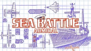 Sea Battle Admiral - Classic Naval Strategy Game