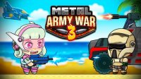 Metal Army War 3: Defense Game