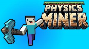 Physics Miner Online Game - Ludoryx free online game