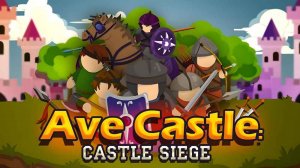 Ave Castle Defense Game